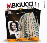 Já saiu a nova edição da MBigucci News Blog Corporativo MBigucci