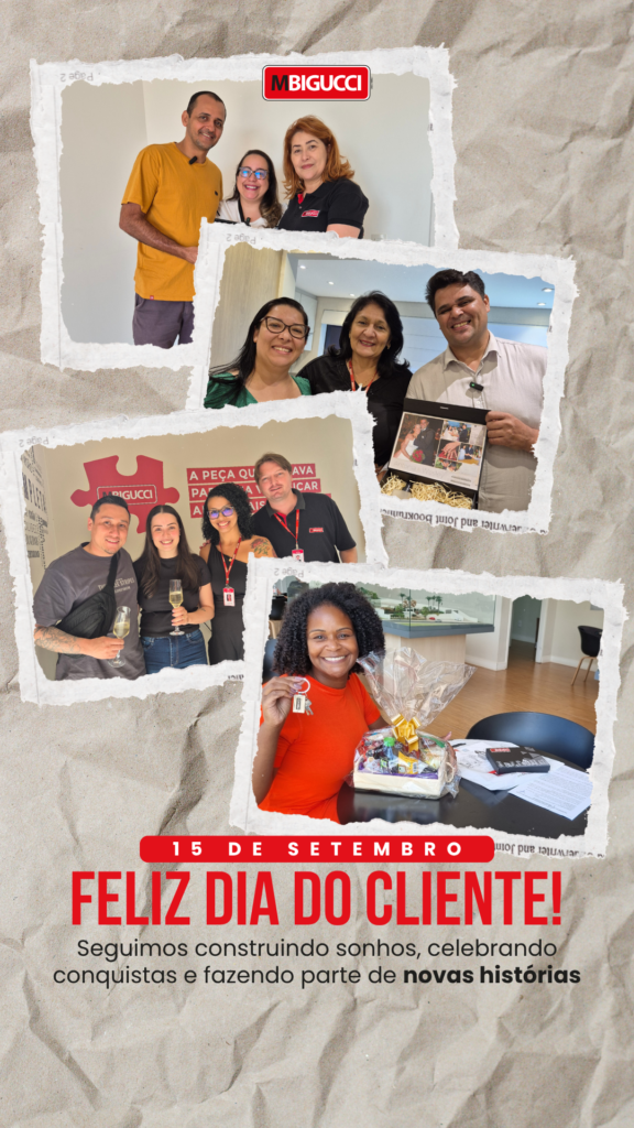 Dia do Cliente: são vocês que dão sentido a cada história que construímos