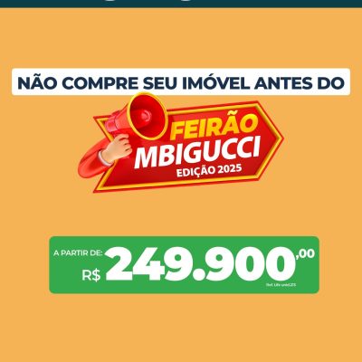 feirão mbigucci 2025